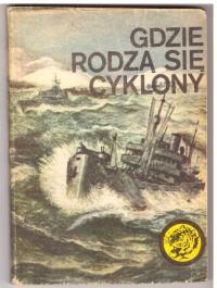 Gdzie rodzą się cyklony (nr4/85)