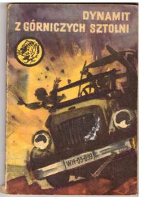 Dynamit z górniczych sztolni (nr8/74)