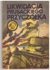Likwidacja prusackiego przyczółka (nr20/71)