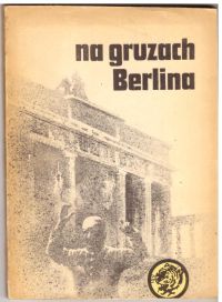 Na gruzach Berlina (nr19/83)