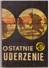Ostatnie uderzenie (nr18/69)