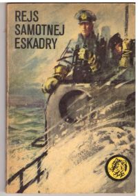 Rejs samotnej eskadry (nr17/78)