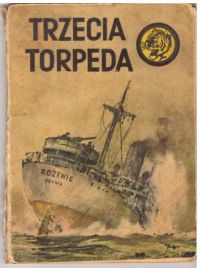 Trzecia torpeda (nr9/73)