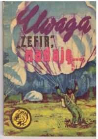 Uwaga "Zefir" nadaję... (nr1/69)