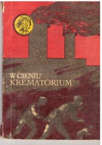 W cieniu krematorium (nr4/69)