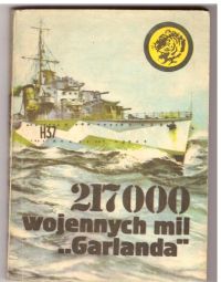 217000 wojennych mil "Garlanda" (nr2/86)
