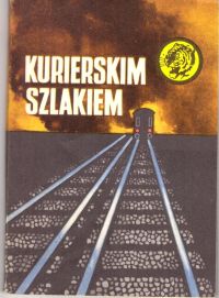 Kurierskim szlakiem (nr20/73)