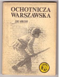 Ochotnicza warszawska (nr1/84)