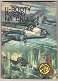 U-Booty poszły na dno (nr11/78)