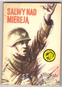 Salwy nad Miereją (nr11/80)