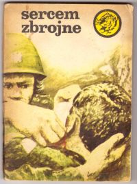 Sercem zbrojne (nr19/82)