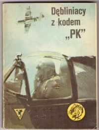 Dębliniacy z kodem "PK" (nr10/84)